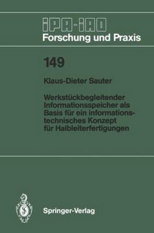 Cover of Werkstückbegleitender Informationsspeicher als Basis für ein informationstechnisches Konzept für Halbleiterfertigungen