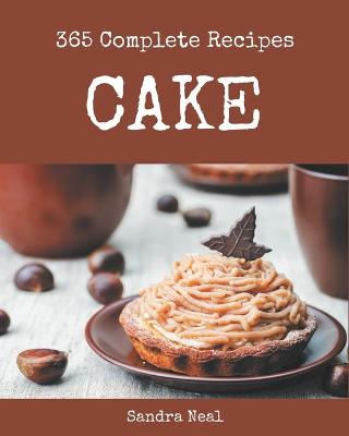 Book cover for 365 Complete Cake Recipes