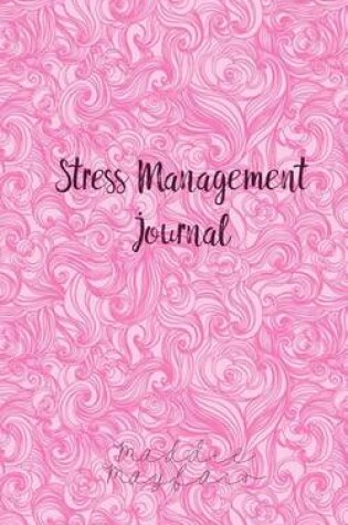 Cover of Stress Management Journal