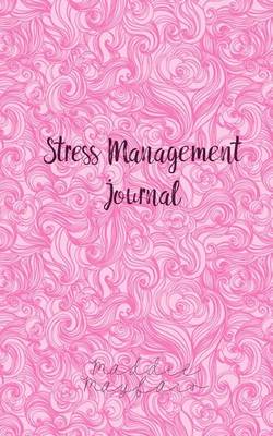 Book cover for Stress Management Journal