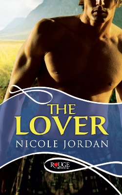 Book cover for The Lover: A Rouge Historical Romance
