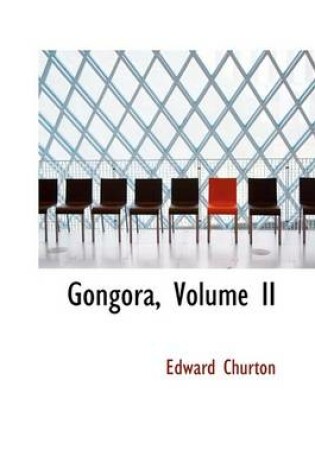 Cover of Gongora, Volume II