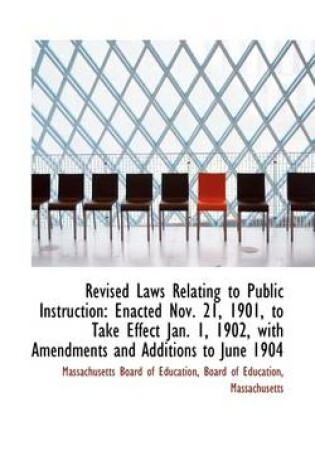 Cover of Revised Laws Relating to Public Instruction