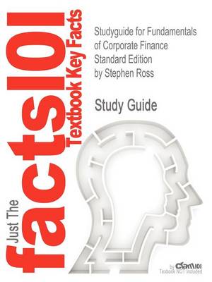 Book cover for Studyguide for Fundamentals of Corporate Finance Standard Edition by Ross, Stephen, ISBN 9780078034633