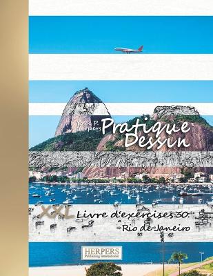 Cover of Pratique Dessin - XXL Livre d'exercices 30