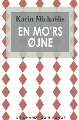 Cover of En mo'rs øjne