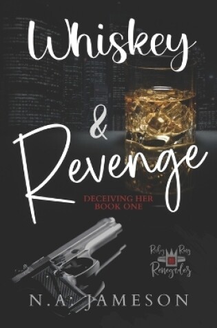 Cover of Whiskey & Revenge