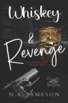 Book cover for Whiskey & Revenge