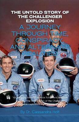 Book cover for The Untold Story of the Challenger Explosion