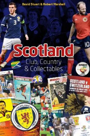 Cover of Scotland: Club, Country & Collectables
