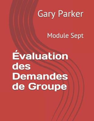 Cover of Évaluation des Demandes de Groupe