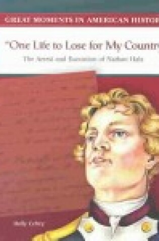 Cover of One Life to Lose for My Country