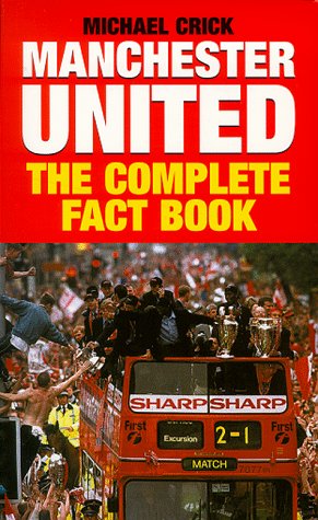 Book cover for Manchester United: The Complete Factbook