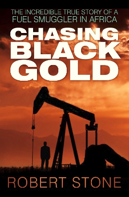 Book cover for Chasing Black Gold