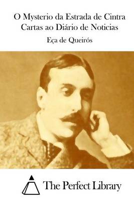 Book cover for O Mysterio da Estrada de Cintra Cartas ao Diario de Noticias