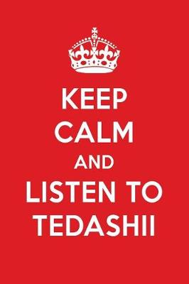 Book cover for Keep Calm and Listen to Tedashii