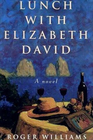 Cover of Lunch with Elizabeth David