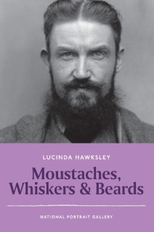 Cover of Moustaches, Whiskers & Beards