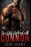 Book cover for One Wild Weekend with Connor