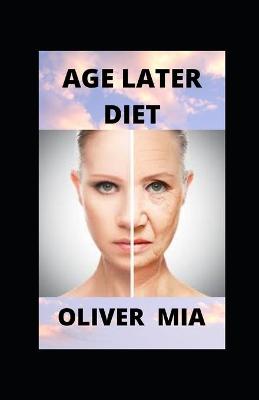 Book cover for Age Later Diet