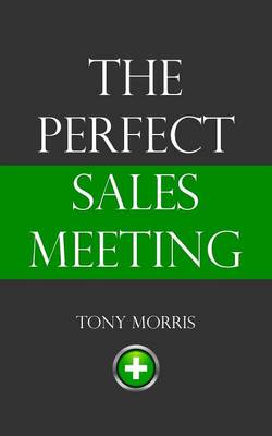 Book cover for The Perfect Sales Meeting