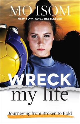 Book cover for Wreck My Life