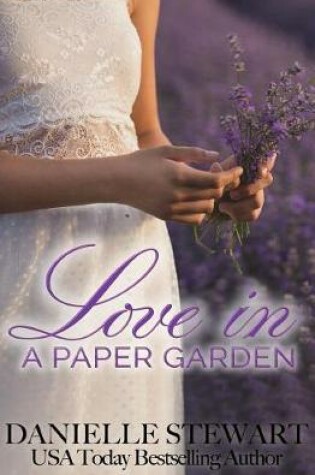 Cover of Love in a Paper Garden