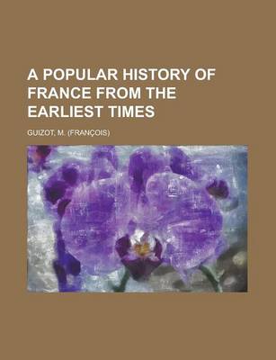 Book cover for A Popular History of France from the Earliest Times, Volume 4