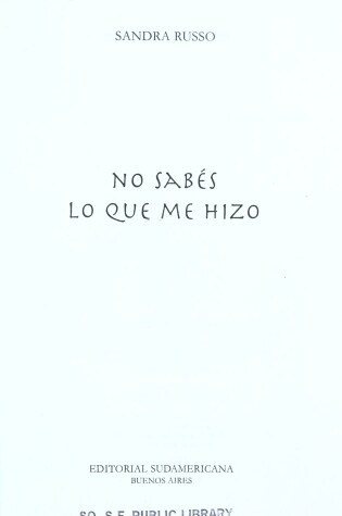 Cover of No Sabes Lo Que Me Hizo