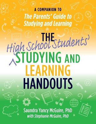 Book cover for The High School Students' Studying and Learning Handouts