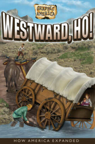 Cover of Westward, Ho!