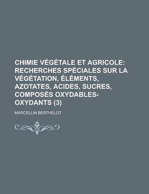 Book cover for Chimie Vegetale Et Agricole (3)