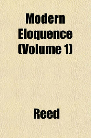 Cover of Modern Eloquence (Volume 1)