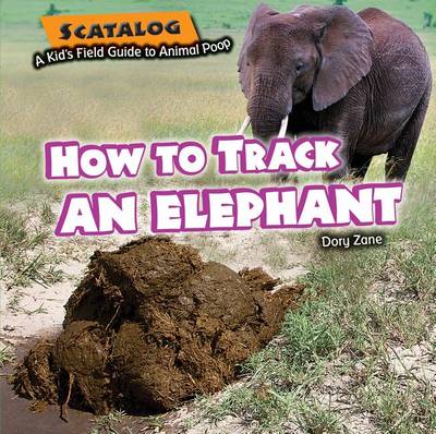 Book cover for How to Track an Elephant