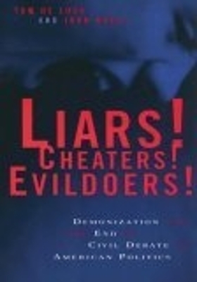 Book cover for Liars! Cheaters! Evildoers!