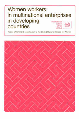 Book cover for Women Workers in Multinational Enterprises in Developing Countries