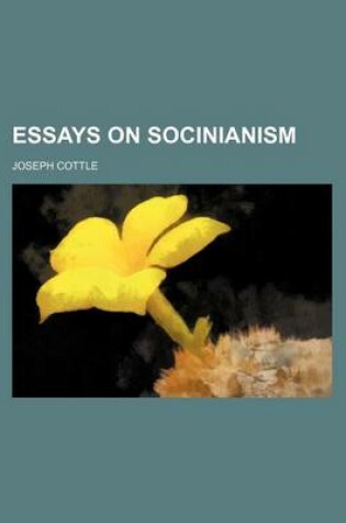 Cover of Essays on Socinianism