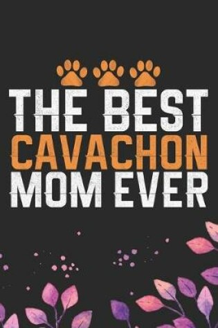 Cover of The Best Cavachon Mom Ever