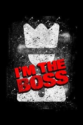 Book cover for I'm the Boss