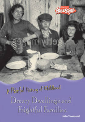 Book cover for Dreary Dwellings and Frightful Families