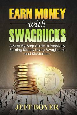 Book cover for Earn Money with Swagbucks