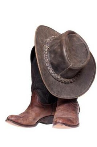 Cover of A Cowboy Hat and a Pair of Boots