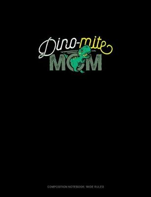 Cover of Dino-Mite Mom