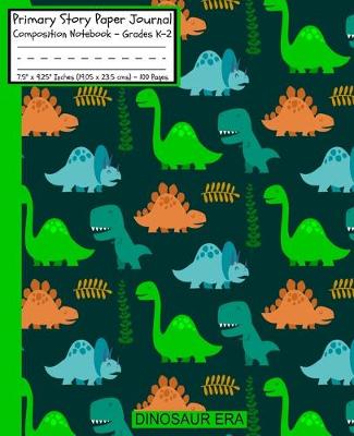 Book cover for Dinosaur Era Primary Story Paper Journal