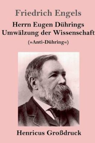 Cover of Herrn Eugen Duhrings Umwalzung der Wissenschaft (Grossdruck)