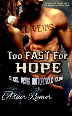 Book cover for Too Fast for Hope