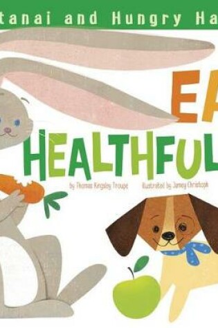 Cover of Eat Healthfully