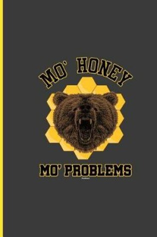 Cover of Mo Honey Mo Problems