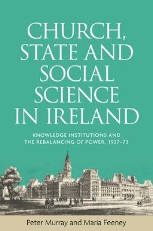 Cover of Church, State and Social Science in Ireland