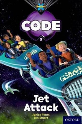 Cover of Project X Code: Galactic Jet Attack